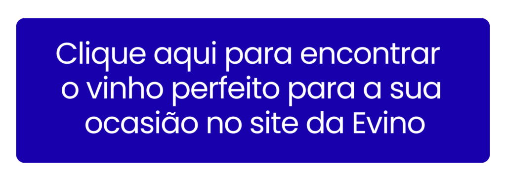Comprar vinhos selecionados com a melhor curadoria na Evino.