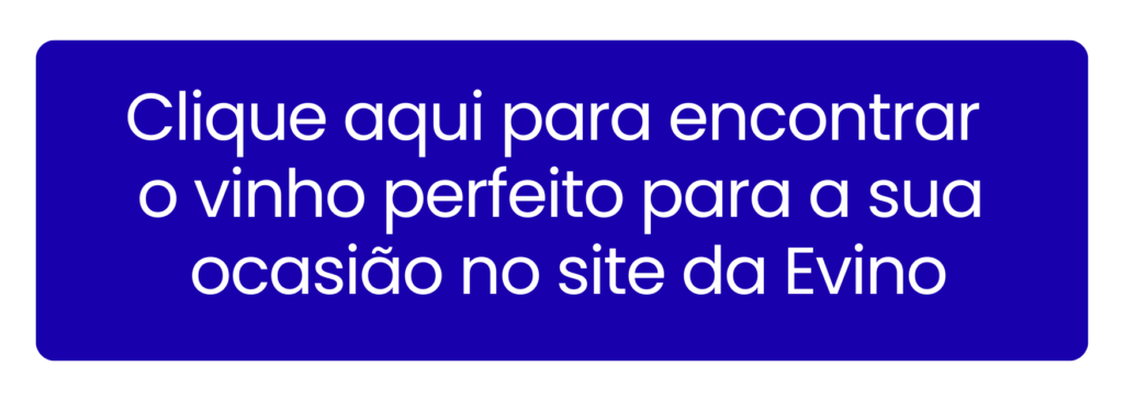 Comprar vinhos selecionados com a melhor curadoria na Evino.