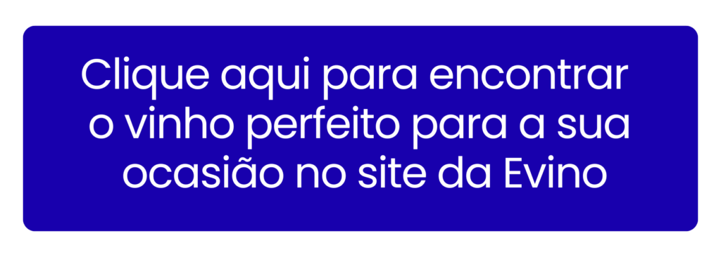 Comprar vinhos selecionados para abastecer sua adega na Evino.