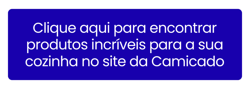Ver modelos de taças e produtos incríveis para sua mesa posta na Camicado.