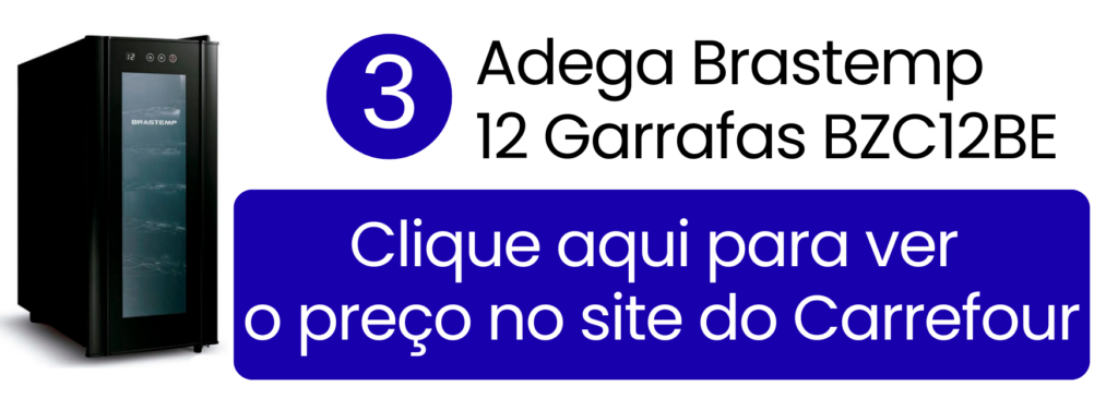 Adega climatizada Brastemp preta 12 garrafas no Carrefour.