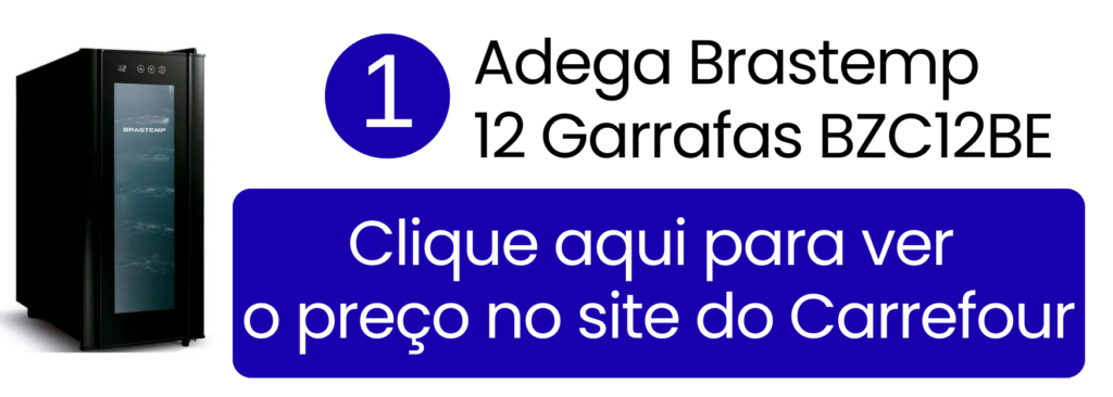 Adega climatizada Brastemp BZC12BE 12 garrafas com controle de temperatura no Carrefour.