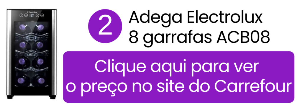 Adega climatizada Electrolux ACB08 bivolt para vinhos no Carrefour.