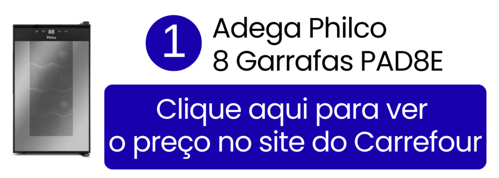 Ver preço da Adega Philco 8 garrafas climatizada no Carrefour.