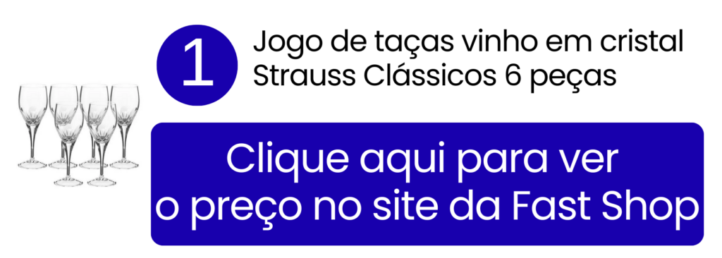 Comprar jogo de taças para vinho em cristal Strauss Clássicos na Fast Shop.