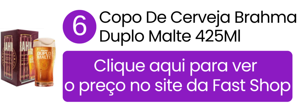 Copo de cerveja Brahma Duplo Malte 425ml com visual personalizado na Fast Shop.