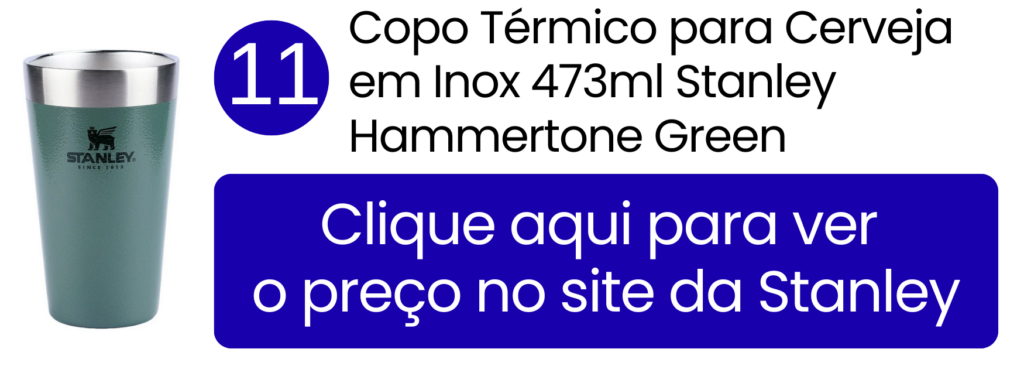 Copo térmico para cerveja Stanley cor Hammertone Green 473ml na loja oficial Stanley.