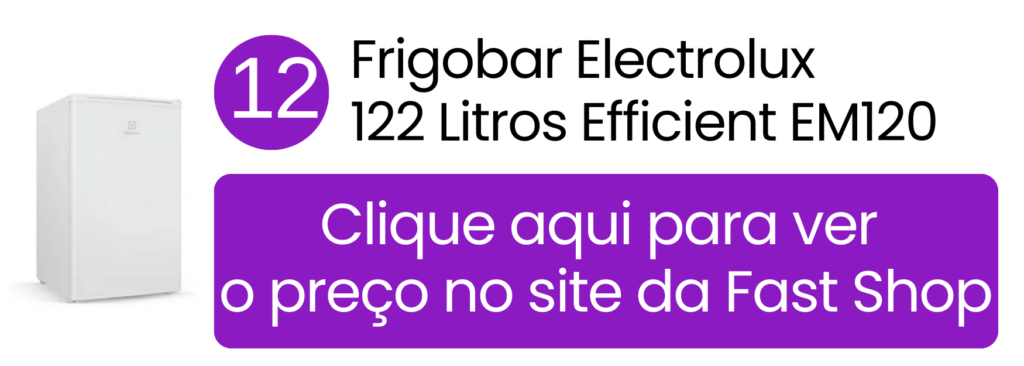 Frigobar Electrolux 122 litros Efficient branco modelo EM120 na Fast Shop.