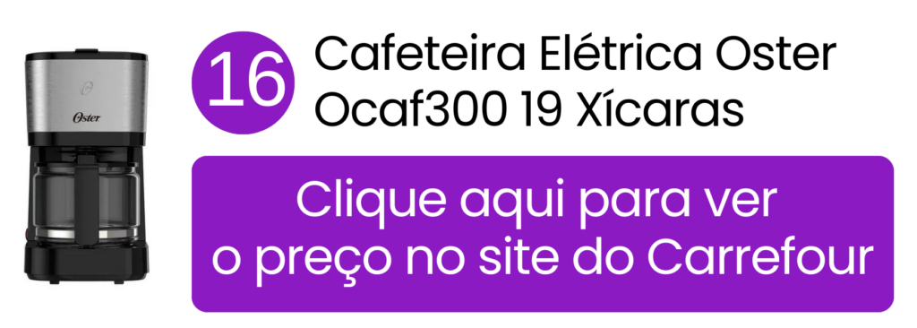 Cafeteira Oster OCAF300 compacta para otimização de espaço no Carrefour.