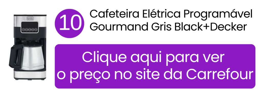 Cafeteira Black+Decker Gourmand Gris em inox e preto no Carrefour.