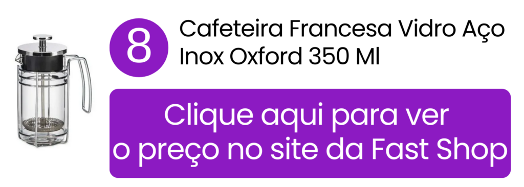 Cafeteira francesa Oxford em vidro e inox para café encorpado na Fast Shop.