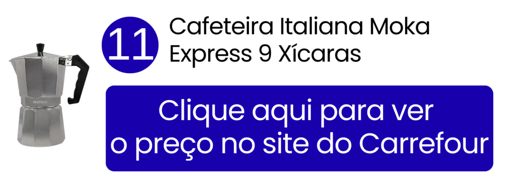 Cafeteira italiana Moka Express de 9 xícaras ideal para famílias no Carrefour.
