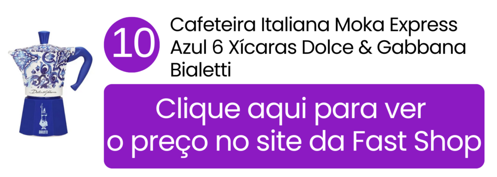 Cafeteira Bialetti Moka Express azul edição Dolce & Gabbana na Fast Shop.