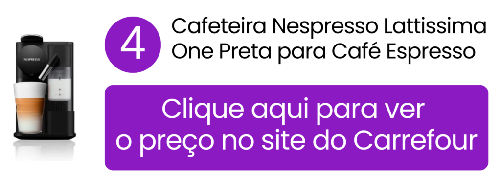 Cafeteira Nespresso Lattissima One compacta com sistema de leite no Carrefour.