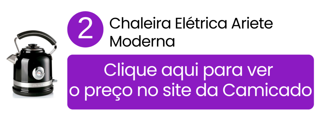 Chaleira elétrica Ariete Moderna com estilo contemporâneo para sua cozinha na Camicado.