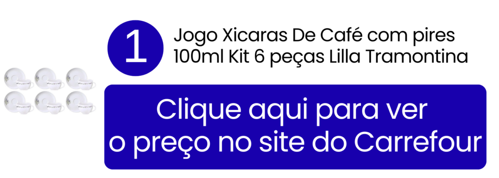 Ver preço do jogo de xícaras de café Tramontina Lilla 100ml no Carrefour.