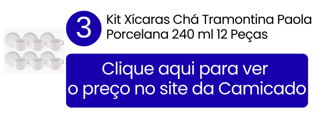 Oferta de kit xícaras de chá Tramontina Paola na Camicado.