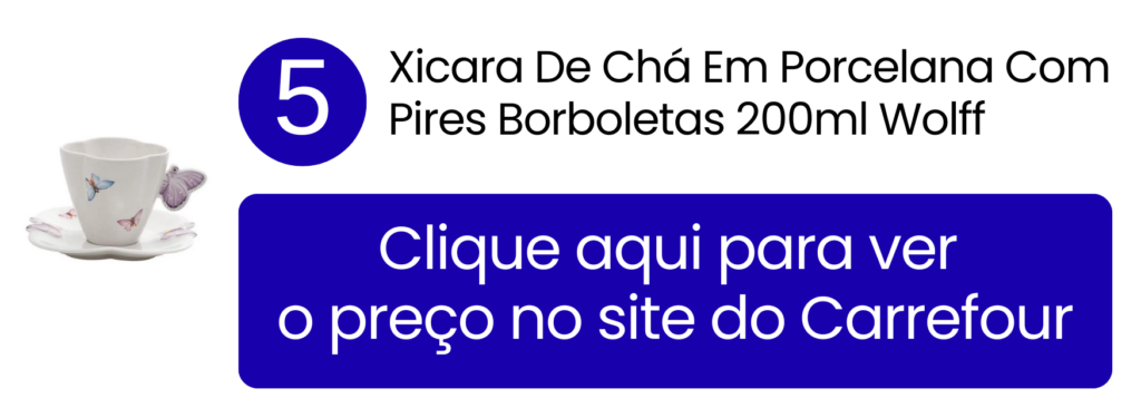 Ver preço da xícara de porcelana Wolff Borboletas no Carrefour.