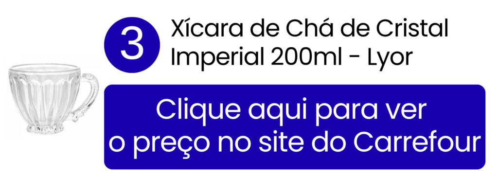 Oferta de xícara de chá de cristal Lyor Imperial no Carrefour.