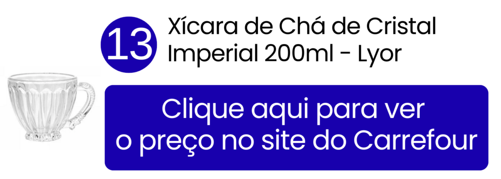 Apresentação de luxo com a xícara de cristal Imperial Lyor no Carrefour.