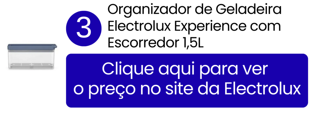 Sistema de vedação eficiente do organizador Electrolux Experience promovendo durabilidade aos alimentos.