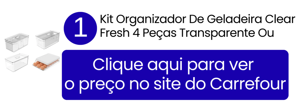 Encaixe perfeito e total visualização de itens com o kit transparente de 4 peças da OU no Carrefour.