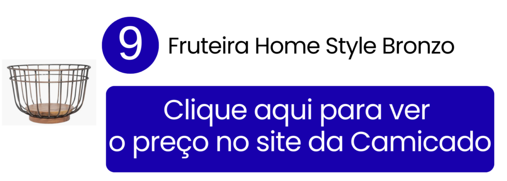 Toque sofisticado e metalizado ideal para organizar frutas frescas em ambientes integrados e áreas gourmet na Camicado.