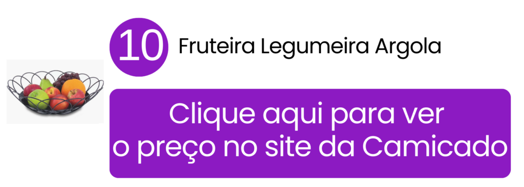 Versatilidade para armazenar tanto frutas prontas para consumo quanto tomates e legumes fora da geladeira na Camicado.