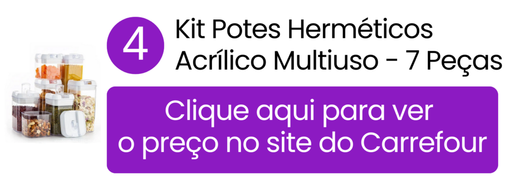 Armazenamento limpo e efeito de cozinha arrumada com o kit de acrílico de 7 peças no Carrefour.