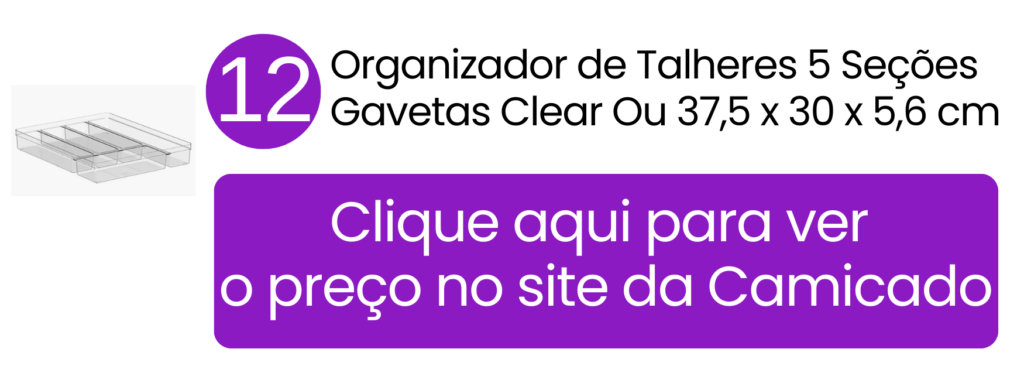 Visualização clara e cinco compartimentos amplos para separar faqueiros mais completos e peças de servir na Camicado.