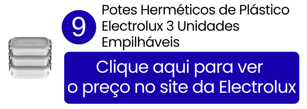 Otimização do espaço vertical com os potes de plástico leves e modulares na loja oficial da Electrolux.