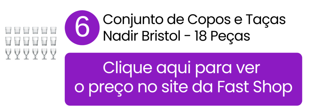 Garanta o conjunto completo de copos e taças Nadir Bristol comprando na Fast Shop.