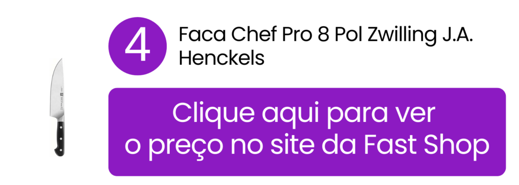 Invista em desempenho superior adquirindo a faca chef Zwilling Pro de 8 polegadas disponível na loja da Fast Shop.