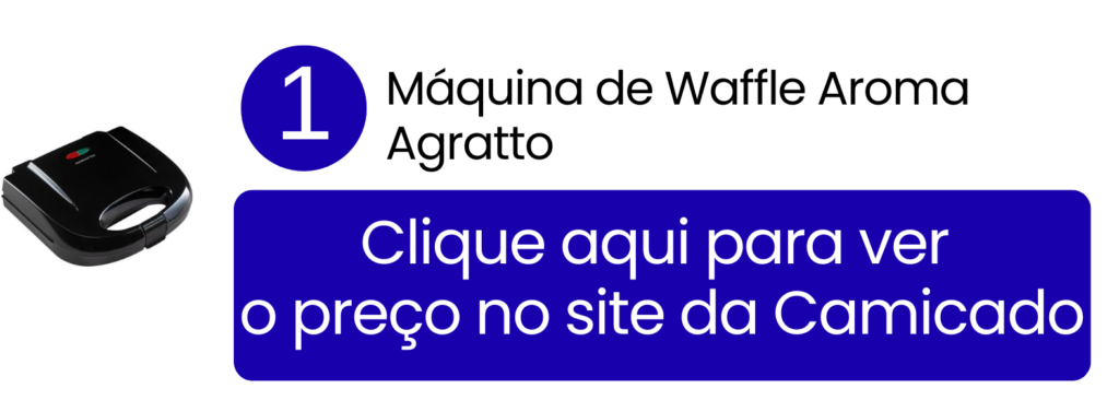 Compre a sua máquina de waffle Aroma Agratto de 750W acessando a loja virtual da Camicado.