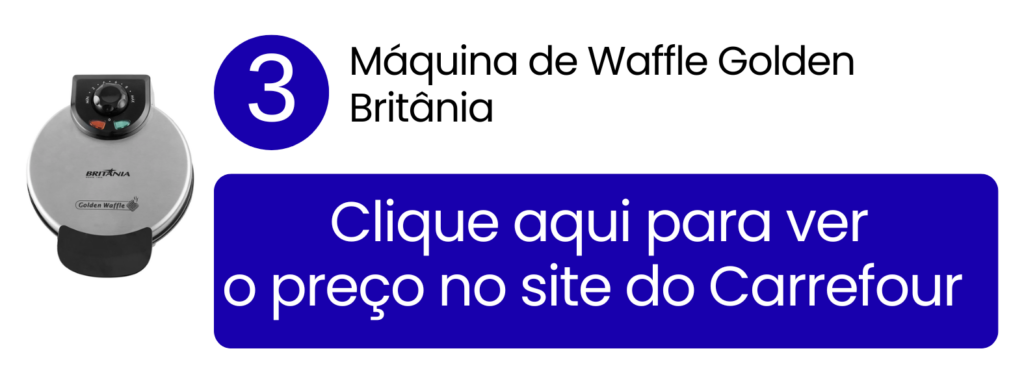 Adquira a máquina de waffle Golden Britânia perfeita para preparar várias porções através do site do Carrefour.
