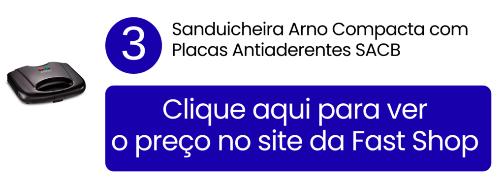 Aproveite o excelente custo-benefício da sanduicheira Arno SACB comprando na Fast Shop.