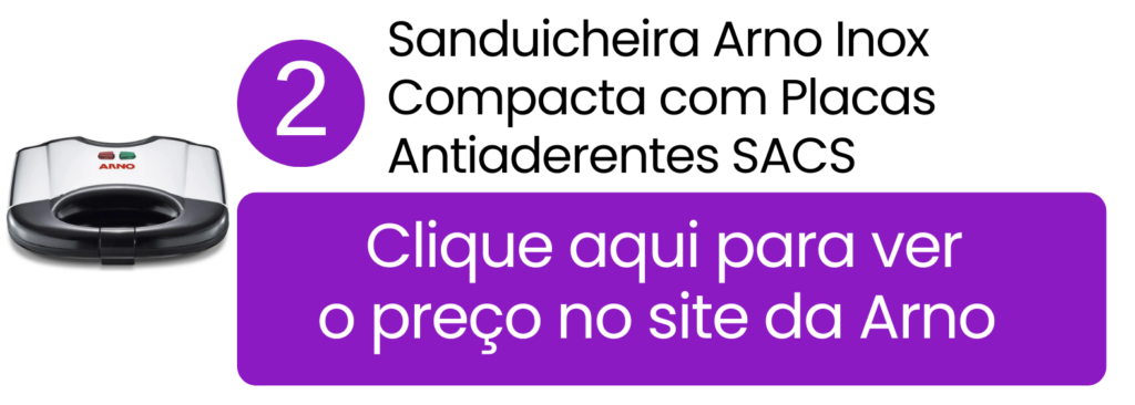 Imagem de destaque da sanduicheira Arno Inox SACS disponivel na loja oficial da Arno.