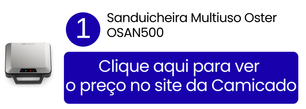 Visite a Camicado e garanta a sanduicheira Oster OSAN500 em inox para a sua cozinha.