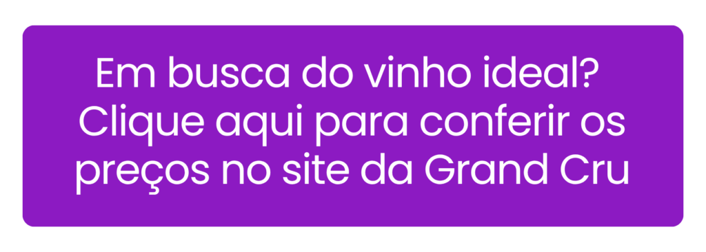 Garrafas de vinho de alta qualidade selecionadas para abastecer sua adega climatizada na Grand Cru.